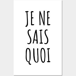 "Je ne sais quoi" French Language French Expression French Saying Modern Minimalist Aesthetic Posters and Art